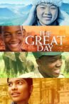 The Great Day Movie Streaming Online