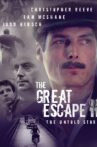The Great Escape II: The Untold Story Movie Streaming Online