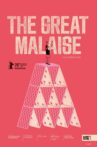 The Great Malaise Movie Streaming Online