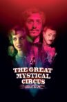 The Great Mystical Circus Movie Streaming Online