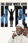 The Great White Hype Movie Streaming Online