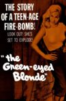 The Green-Eyed Blonde Movie Streaming Online