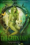 The Green Fairy Movie Streaming Online