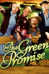 The Green Promise Movie Streaming Online
