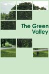 The Green Valley Movie Streaming Online