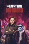 The Happytime Murders Movie Streaming Online
