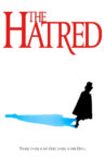 The Hatred Movie Streaming Online