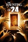 The Haunting of #24 Movie Streaming Online