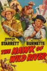 The Hawk of Wild River Movie Streaming Online