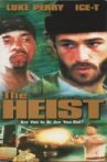 The Heist Movie Streaming Online