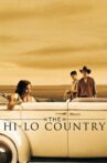 The Hi-Lo Country Movie Streaming Online