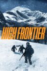 The High Frontier Movie Streaming Online