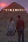 The Hill and the Hole Movie Streaming Online