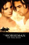 The Horseman on the Roof Movie Streaming Online
