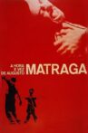 The Hour and Turn of Augusto Matraga Movie Streaming Online