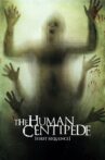 The Human Centipede (First Sequence) Movie Streaming Online