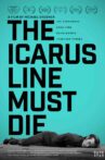The Icarus Line Must Die Movie Streaming Online
