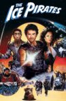 The Ice Pirates Movie Streaming Online