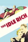 The Idle Rich Movie Streaming Online