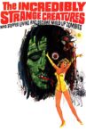 The Incredibly Strange Creatures Who Stopped Living and Became Mixed-Up Zombies!!? Movie Streaming Online