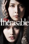 The Inerasable Movie Streaming Online