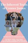 The Inherent Traits of Connor James Movie Streaming Online