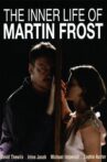 The Inner Life of Martin Frost Movie Streaming Online