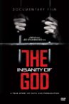 The Insanity of God Movie Streaming Online