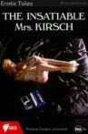 The Insatiable Mrs. Kirsch Movie Streaming Online