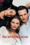 The Invisible Circus Movie Streaming Online