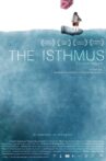 The Isthmus Movie Streaming Online