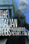 The Italian Jobs - Paramount Pictures e l'Italia Movie Streaming Online