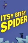 The Itsy Bitsy Spider Movie Streaming Online