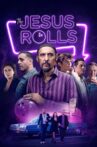 The Jesus Rolls Movie Streaming Online