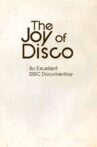 The Joy Of Disco Movie Streaming Online