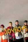 The Joyboys Story Movie Streaming Online