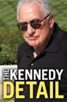 The Kennedy Detail Movie Streaming Online