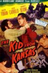 The Kid from Kansas Movie Streaming Online