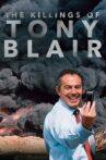The Killing$ of Tony Blair Movie Streaming Online