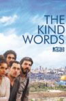 The Kind Words Movie Streaming Online
