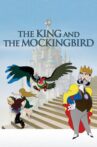The King and the Mockingbird Movie Streaming Online