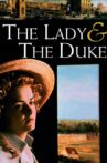 The Lady and the Duke Movie Streaming Online