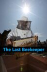 The Last Beekeeper Movie Streaming Online