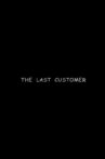 The Last Customer Movie Streaming Online