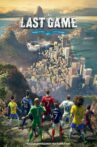 The Last Game Movie Streaming Online
