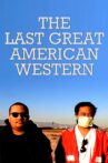 The Last Great American Western Movie Streaming Online