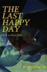 The Last Happy Day Movie Streaming Online