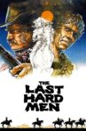 The Last Hard Men Movie Streaming Online