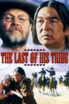 The Last of His Tribe Movie Streaming Online