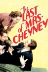 The Last of Mrs. Cheyney Movie Streaming Online